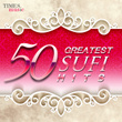 50 Greatest Sufi Hits