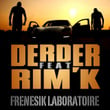 Frenesik Laboratoire (feat. Rim'k)