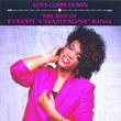 The Best Of Evelyn "champagne" King