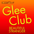 Glee Club: Beautiful Stranger