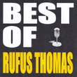 Best Of Rufus Thomas