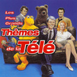 Les Plus Grands Thèmes De La Télé