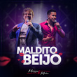 Maldito Beijo