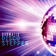 Disco Stepper