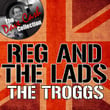 Reg And The Lads - 