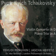 Tchaikovsky: Violin Concerto In D; Piano Trio In A