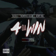 4 da Win (feat. Memphis Bleek & Remy Ma) - Single