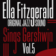 Sings Gershwin, Vol. 5 (original Jazz Sound)