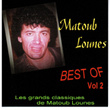 Les Grands Classiques De Matoub Lounes Vol 2