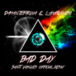 Bad Day santi Vasques Official Remix (1)