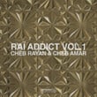 Raï Addict, Vol. 1