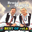 Braca Geljic Best of Vol. 2