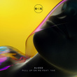Pull Up On Me (feat. YAS)