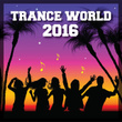 Trance World 2016