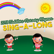 2018 Toddlers Nursery Rhymes Sing-A-Long