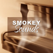 Smokey Sounds – Smooth Jazz, Late Night, Piano Bar, Blue Night Sky, Relaxing Evening