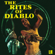 The Rites Of Diablo