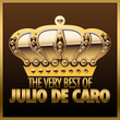 The Very Best Of Julio de Caro