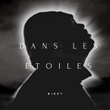 Dans les étoiles