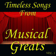 Timeless Songs From Musical Greats, Vol. 1