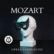 Mozart Opera Favourites