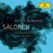 Salonen: "out Of Nowhere" - Violin Concerto; Nyx