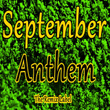 September Anthem (Loyalmen Inspirational Ambient Chillout Music)