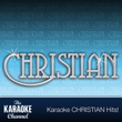 The Karaoke Channel - In The Style Of Chris Tomlin - Vol. 1
