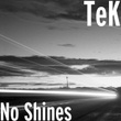 No Shines