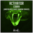 Cobra (The Remixes)