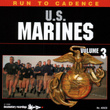 Run To Cadence With The U.s. Marines, Vol.3