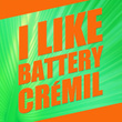 I Like Battery Cremil