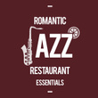 Romantic Jazz Restaurant Instrumentals