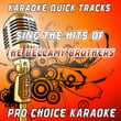 Karaoke Quick Tracks - Sing The Hits Of The Bellamy Brothers (karaoke Version)