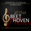All That Beethoven