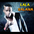 Lala Salama
