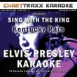 Sing With The King, Vol. 4 : Kentucky Rain