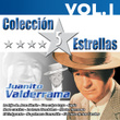 Colección 5 Estrellas. Juanito Valderrrama. Vol. 1