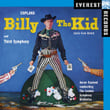 Billy The Kid (ballet Suite)/third Symphony