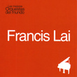 Las Mejores Orquestas Del Mundo Vol.5: Francis Lai