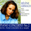 Rachmaninov Piano Concerto No. 2 And Ravel Piano Concerto In G Major