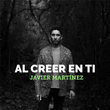 Al Creer en Ti