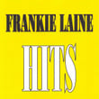 Frankie Laine - Hits