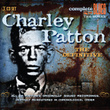 The Definitive Charley Patton