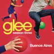 Buenos Aires (glee Cast Version)