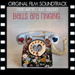 Bells Are Ringing - Original Film Soundtrack