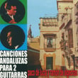 Canciones Andaluzas Para Dos Guitarras