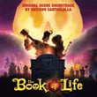 The Book Of Life (original Score Soundtrack)