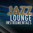 Jazz Lounge Instrumentals
