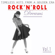 Rock´n´roll Dreams, Vol. 1
